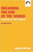 Dreaming the End of the World